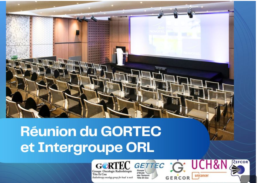 Image de Réunion du GORTEC & de l'Intergroupe ORL - 3 & 4 décembre 2026
